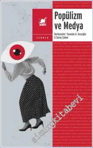 Popülizm ve Medya - 2023