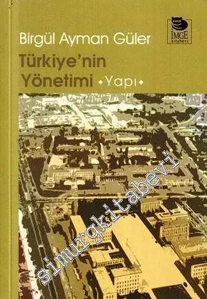 Türkiye'nin Yönetimi: Yapı -
