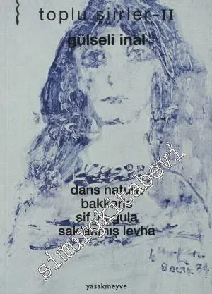 Toplu Şiirler 2 -