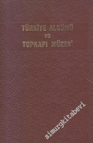 Türkiye Albümü Ve Topkapı Müzesi : Renkli Fotoğraflar ve Genel Bilgiler -        1969