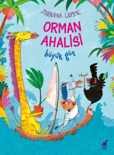Orman Ahalisi – Büyük Göç