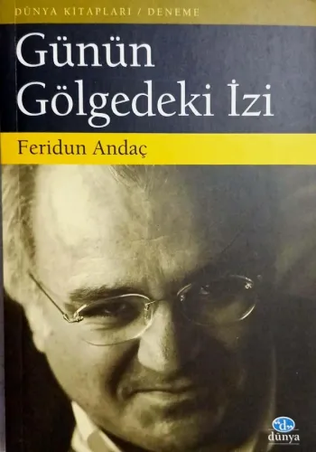 Günün Gölgedeki İzi