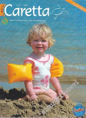 Caretta Kıbrıs Türk Hava Yolları Dergisi - Issue: 6        2001