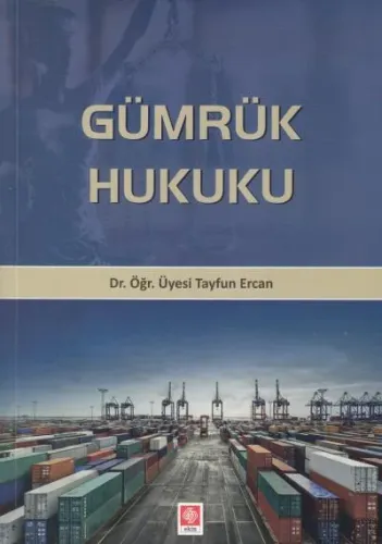 Gümrük Hukuku