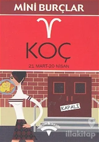 Koç 21 Mart - 20 Nisan Ben Varım!