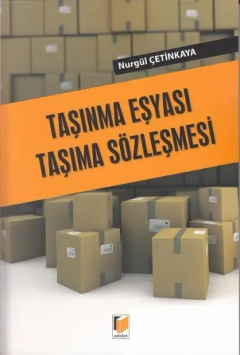 Taşınma Eşyası Taşıma Sözleşmesi