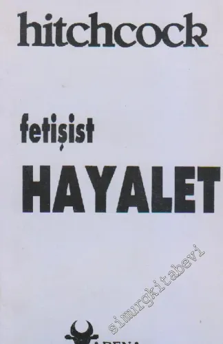 Fetişist Hayalet -