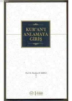 Kur'an'ı Anlamaya Giriş