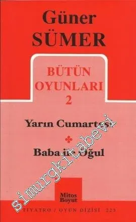 Bütün Oyunları 2: Yarın Cumartesi, Baba ile Oğul -         2006