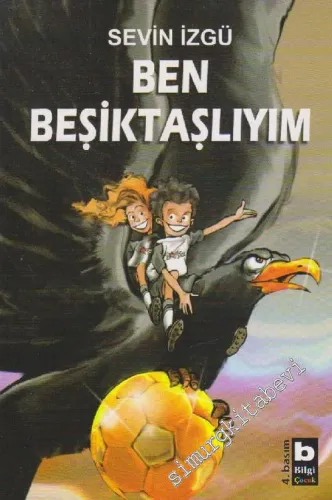 Ben Beşiktaşlıyım: Öyküler -         2004