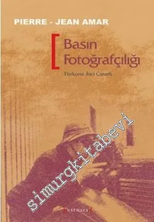 Basın Fotoğrafçılığı -