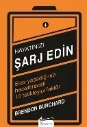 Hayatınızı Şarj Edin