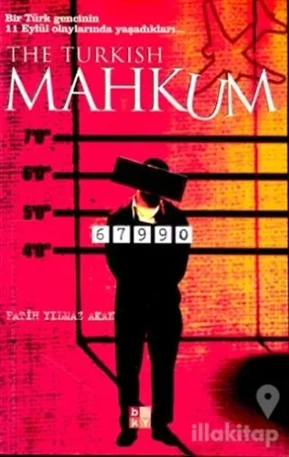 The Turkish Mahkum