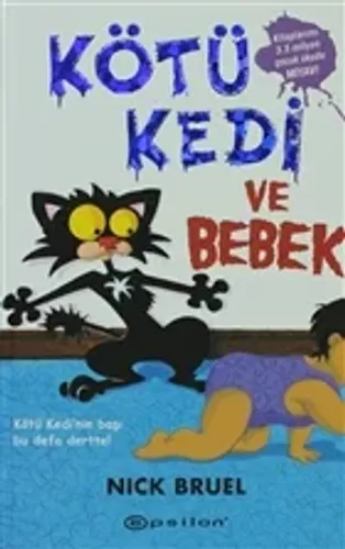Kötü Kedi ve Bebek -Ciltli-