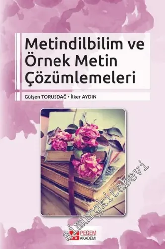 Metindilbilim ve Örnek Metin Çözümlemeleri -         2017