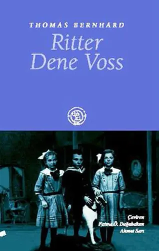 Ritter Dene Voss Thomas Bernhard