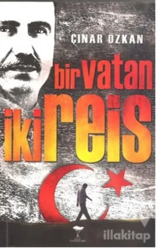 Bir Vatan İki Reis