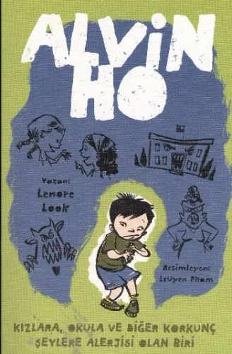 Alvin Ho-1: Kızlara, Okula ve Diğer Korkunç Şeylere Alerjisi Olan Biri