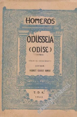 Odüsseia (Odise) Cilt: 2 ( 13 - 24 Rapsodi ) -        1942