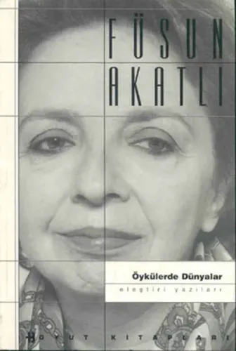 Öykülerde Dünyalar Eleştiri Yazıları