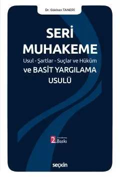 Seri Muhakeme ve Basit Yargılama Usulü