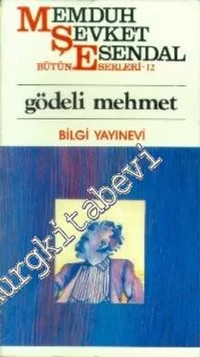 Gödeli Mehmet -         2007