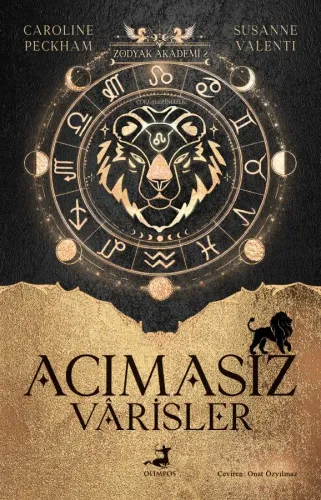 Zodyak Akademi - 2 : Acımasız Vârisler