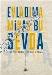 Evladıma Miras Bu Sevda -         2020