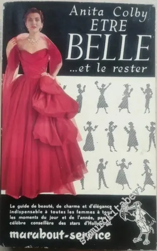 Etre Belle et le Rester -