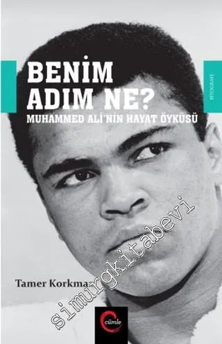 Benim Adım Ne? Muhammed Ali'nin Hayat Öyküsü -         2016