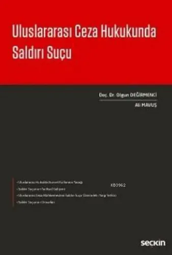 Uluslararası Ceza Hukukunda Saldırı Suçu