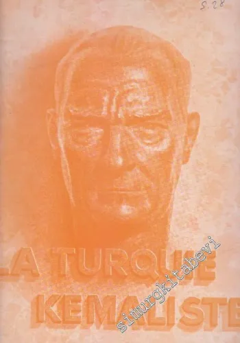 La Turquie Kemaliste ( Kamaliste ) - No: 28      Decembre 1938