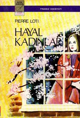 Hayal Kadınlar Tam Metin