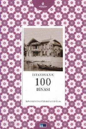İstanbul'un 100 Binası; İstanbul'un Yüzleri Serisi 58