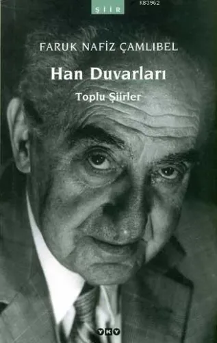 Han Duvarları      Toplu Şiirler