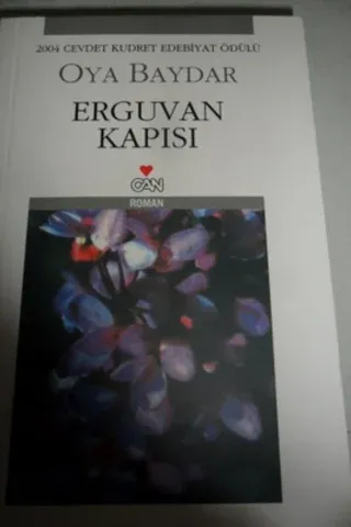 Erguvan Kapısı Oya Baydar