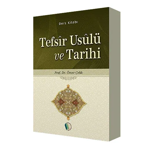 Tefsir Usulü Ve Tarihi