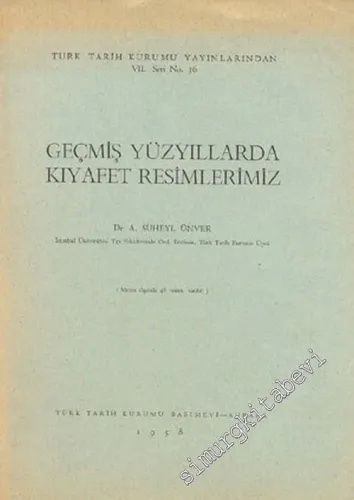 Geçmiş Yüzyıllarda Kıyafet Resimlerimiz -        1958