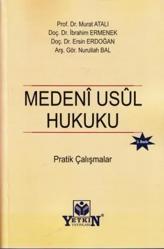Medeni Usul Hukuku Pratik Çalışmalar