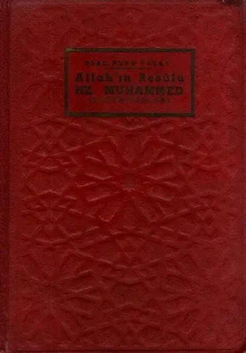 Allah'ın Resulü Hazret-i Muhammed Aleyhisselam - Ciltli Kitap