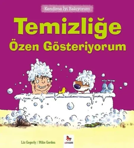 Kendime İyi Bakıyorum -Temizliğe Özen Gösteriyorum