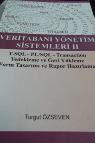Veritabanı Yönetim Sistemleri II