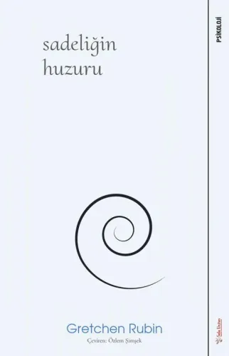 Sadeliğin Huzuru
