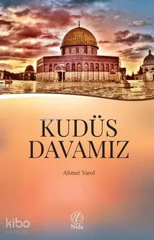 Kudüs Davamız