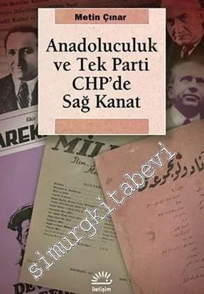 Anadoluculuk ve Tek Parti CHP'de Sağ Kanat -         2024