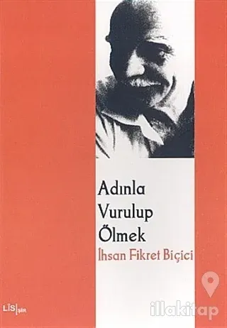 Adınla Vurulup Ölmek