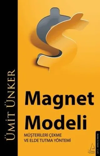 Magnet Modeli;Müşterileri Çekme ve Elde Tutma Yöntemi