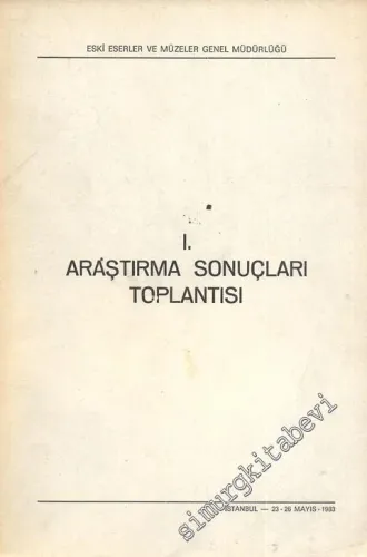 1. Araştırma Sonuçları Toplantısı 23 - 26 Mayıs 1983 İstanbul -        1984