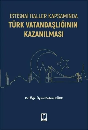 Türk Vatandaşlığının Kazanılması