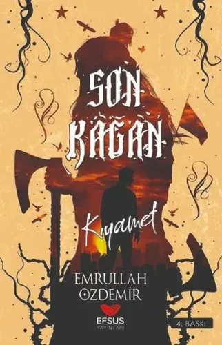 Son Kağan;Kıyamet